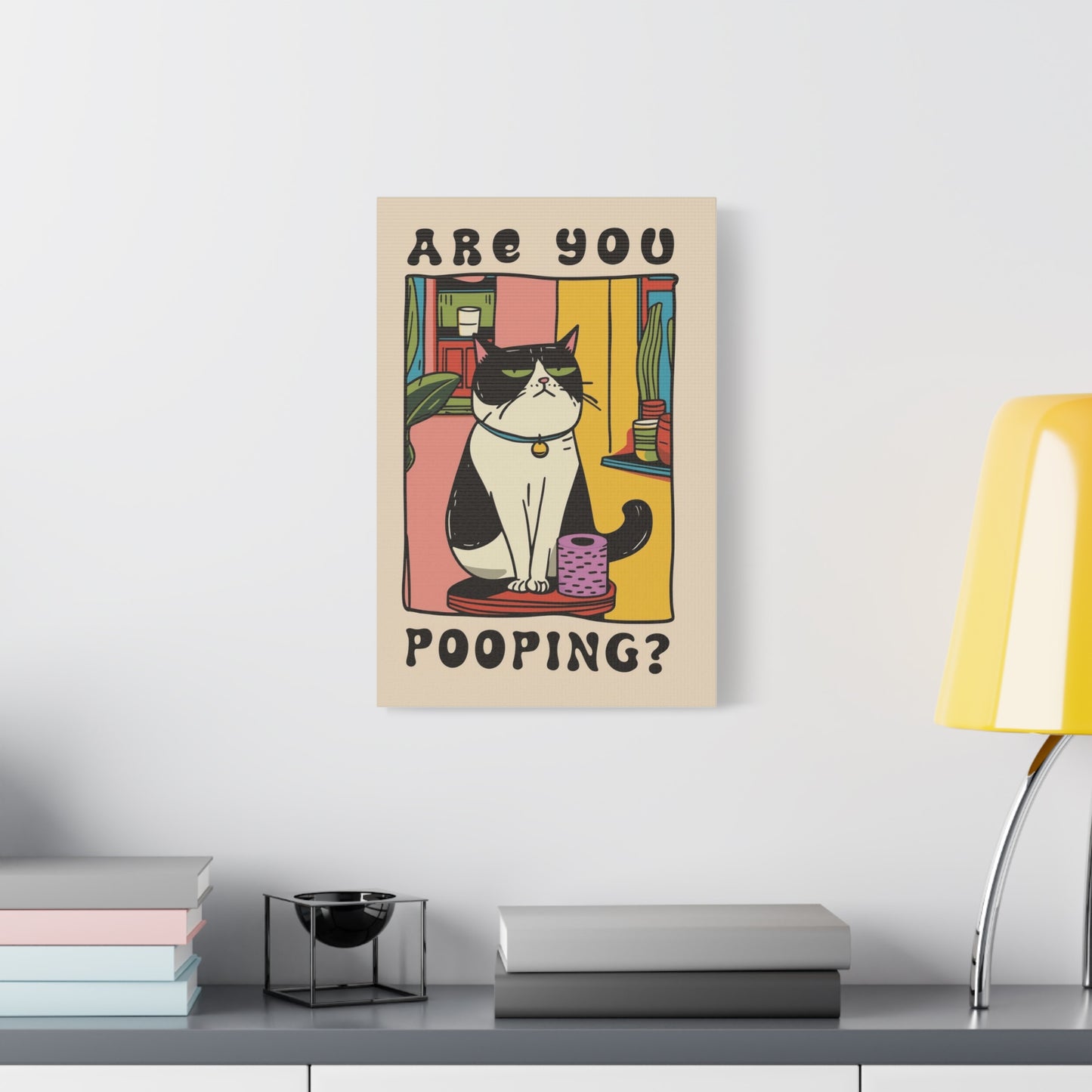 Are You Pooping? Cat Poster Canvas