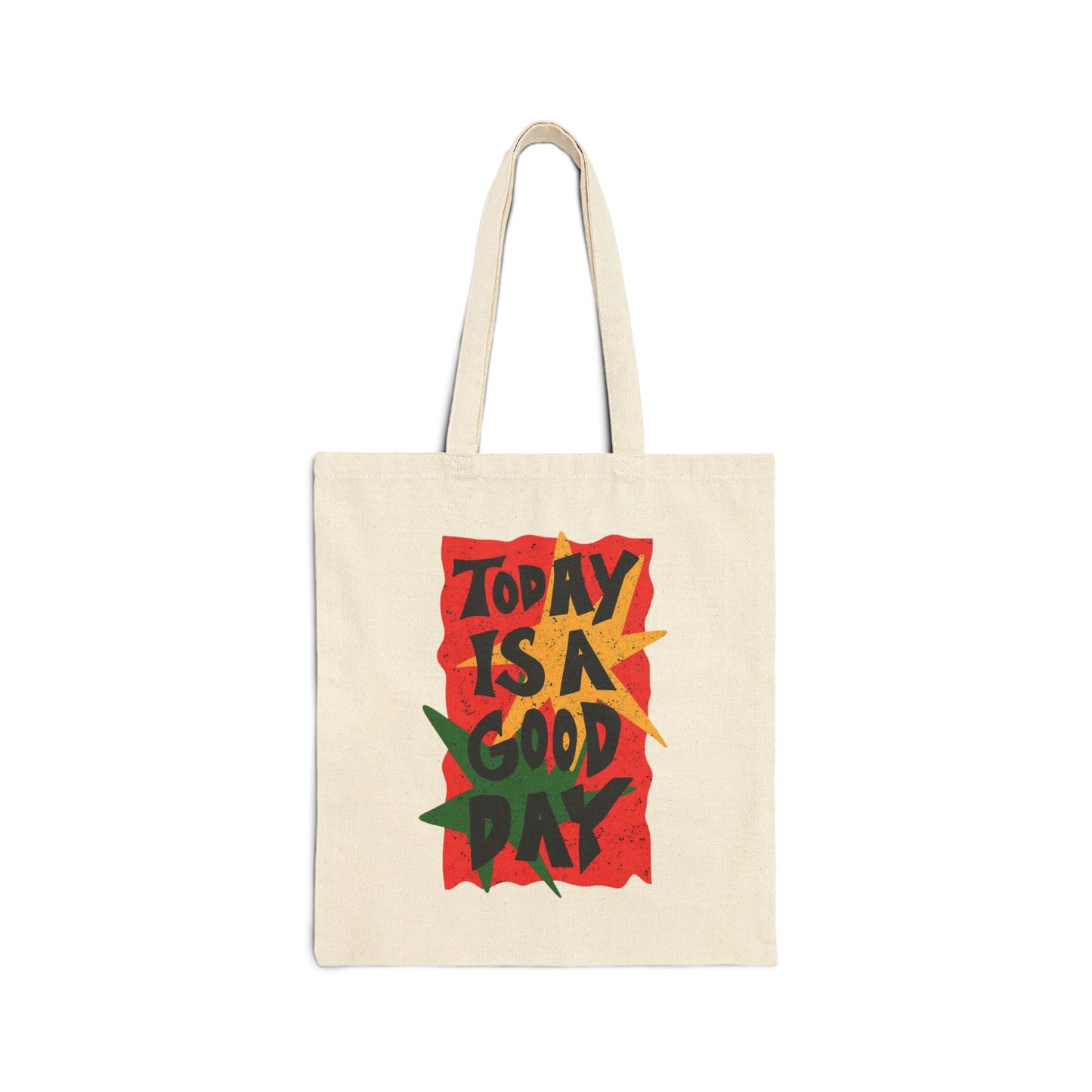 Tote Bag — "Today Is A Good Day" Canvas Shopper (The Quietly Curated)