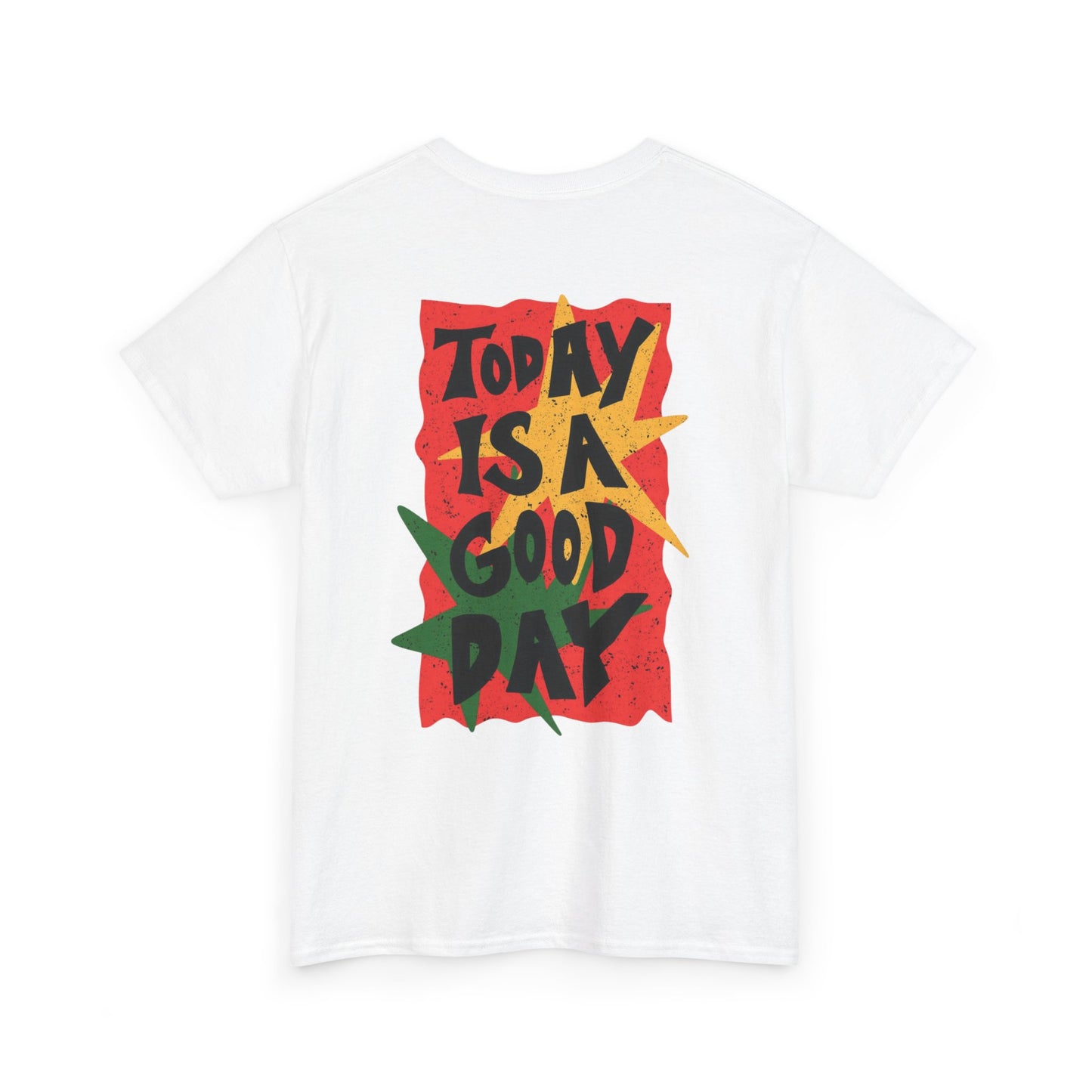 Today Is A Good Day Graphic Tee — Positive Retro Print