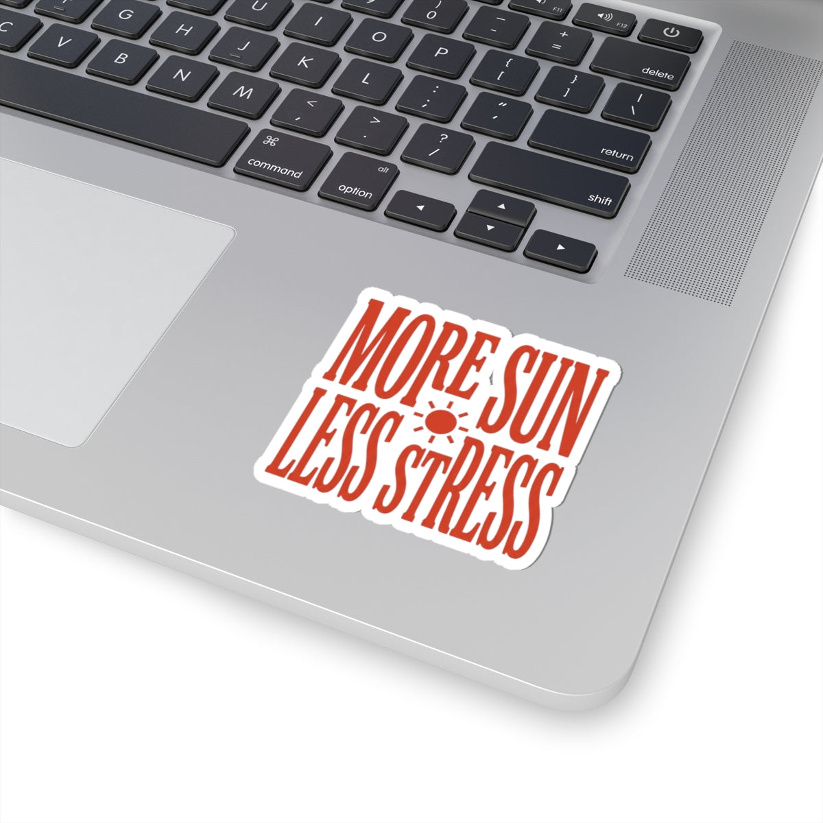 More Sun Less Stress Kiss-Cut Sticker | Y2K Slogan, Retro Typography