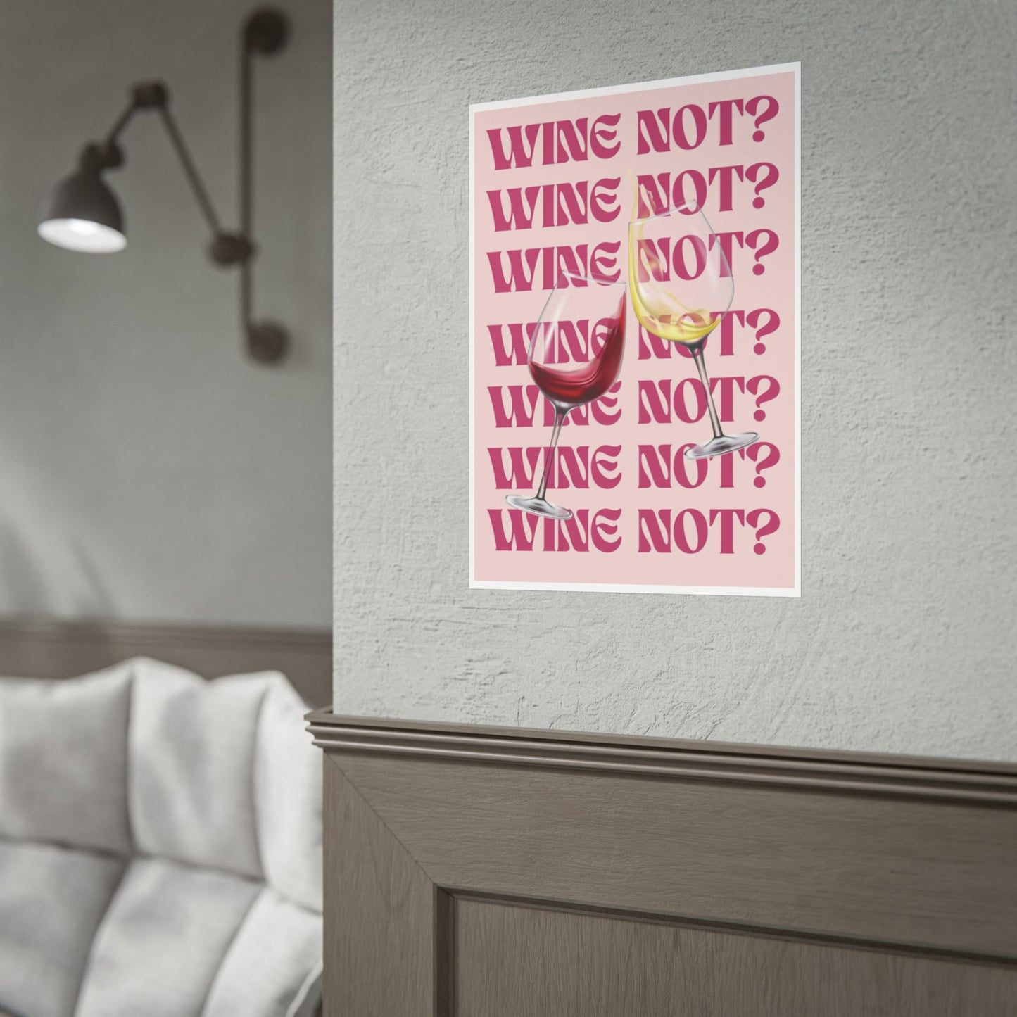 Wine Not? Rolled Poster – Fun Retro Wine Print for Kitchen or Bar Decor
