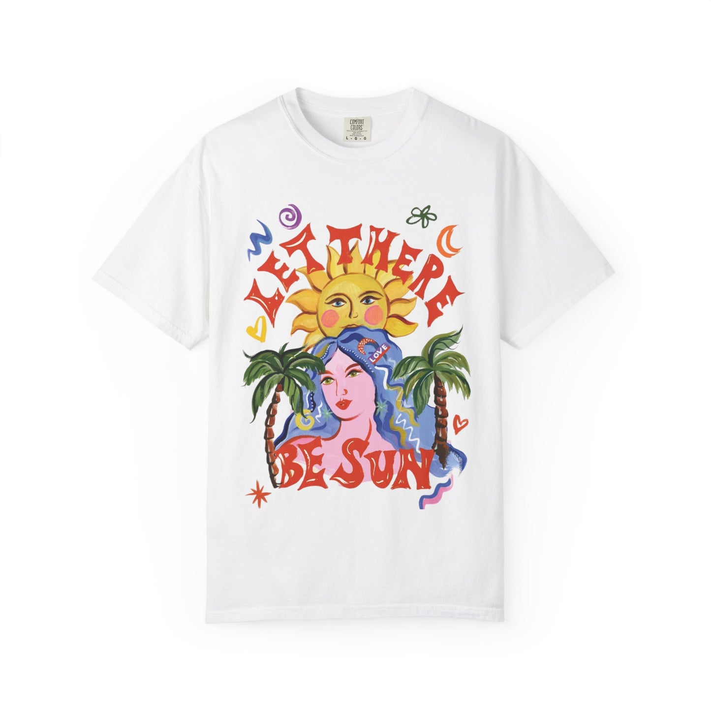 Let There Be Sun T-Shirt — Retro Sun & Beach Graphic Tee