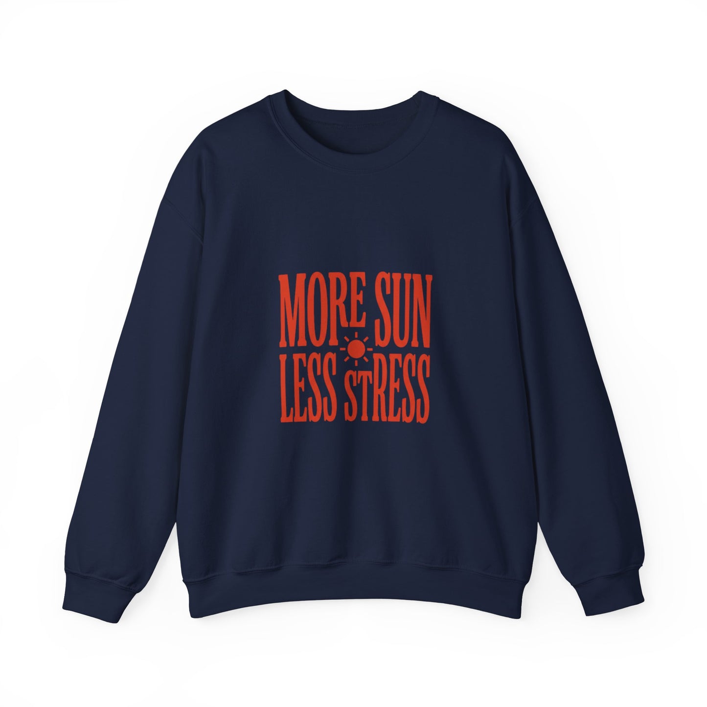More Sun Less Stress Crewneck Sweatshirt | Y2K slogan, nostalgic type